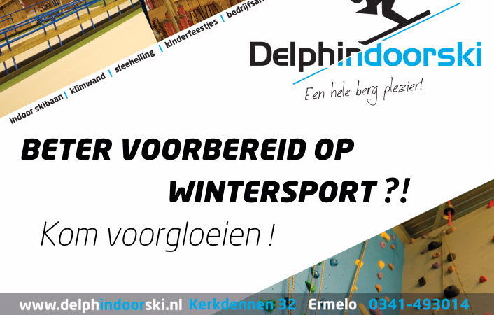 Beter voorbereid op de wintersport Delphindoorski Ermelo