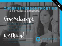 Ontmoetingsavond Christelijke Ondernemers