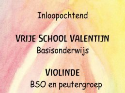 Inloopochtend Vrije School Valentijn