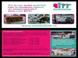 Kom tijdens de zomer ontdekken bij BITT!