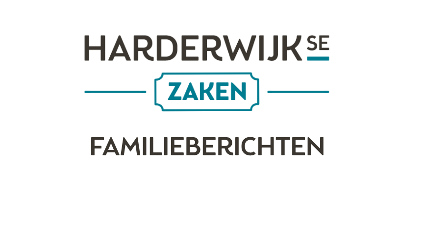 Nieuw: familieberichten op Harderwijkse- en Ermelose Zaken