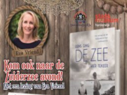 AFGELAST - Zuiderzee avond in Harderwijk met schrijfster Eva Vriend