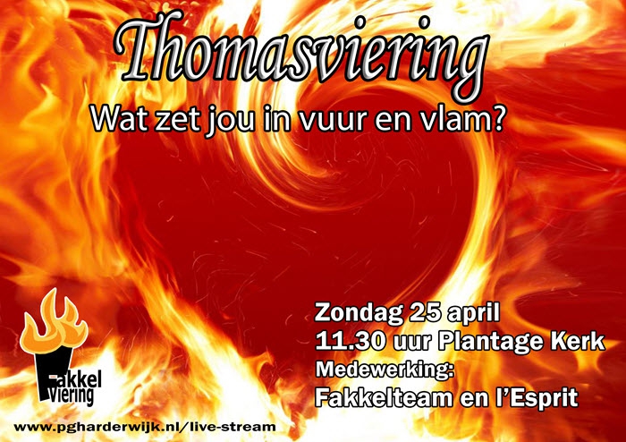 Thomasviering “Wat zet jou in vuur en vlam?”