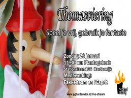 Thomasviering 23 Januari 2022 om 11.30 in Plantagekerk Harderwijk