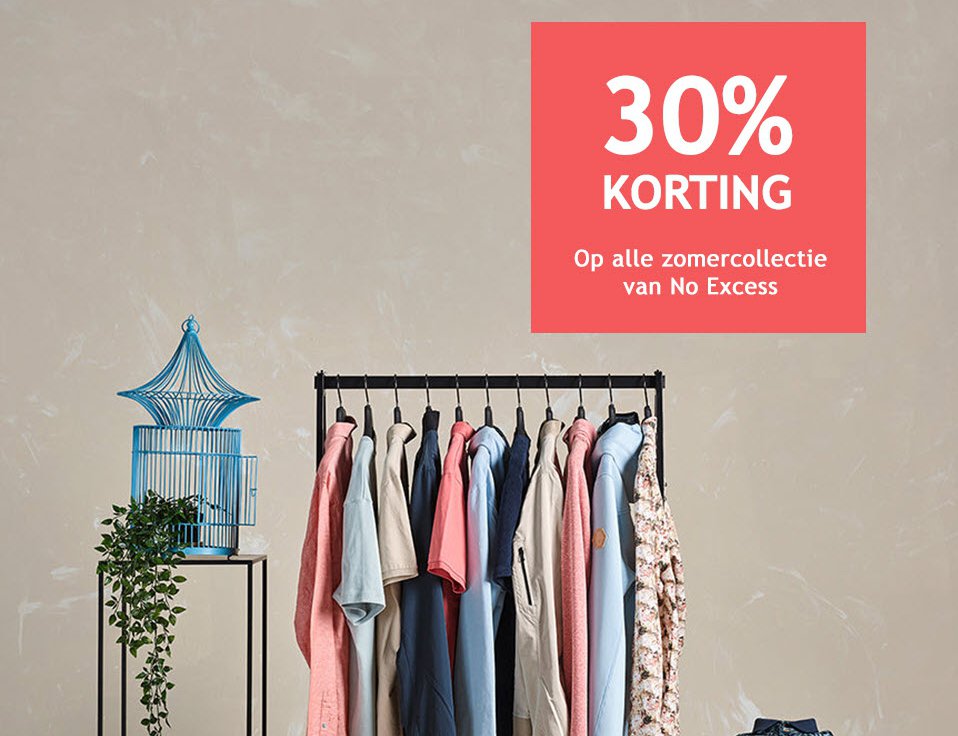 Alle zomercollectie van No Excess 30% korting!