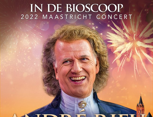 Uniek concert van Andre Rieu op het witte doek te zien bij Kok CinemaxX in Harderwijk