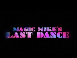 Ladiesnight Magic Mike’s Last Dance