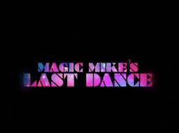 Ladiesnight Magic Mike’s Last Dance