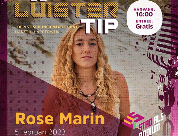 De Luister Tip een optreden van Rose Marin