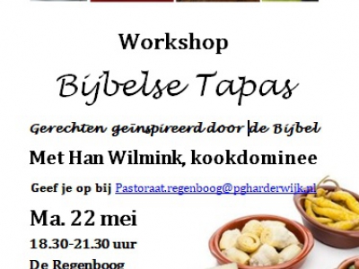 Workshop Bijbelse tapas met kookdominee Han Wilmink  