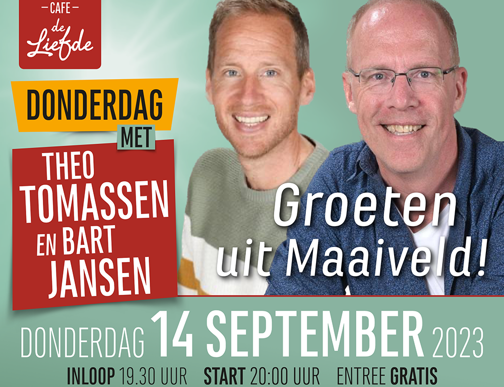 Theo Tomassen en Bart Jansen in Cafe de Liefde