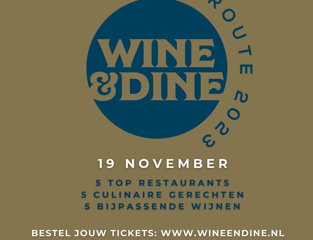 Op 19 november 2023 keert Wine & Dine terug! 