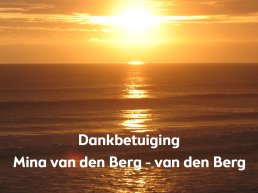Dankbetuiging: Mina van den Berg - van den Berg