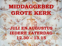 Middaggebeden Grote Kerk Harderwijk