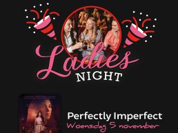 Ladiesnight Perfectly Imperfect bij Kok CinemaxX