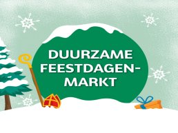 Duurzame Feestdagenmarkt voor het hele gezin op woensdagmiddag 12 november bij de Rietmeen