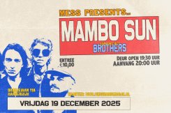 Mambo Sun 19 december 2025 - De Mess