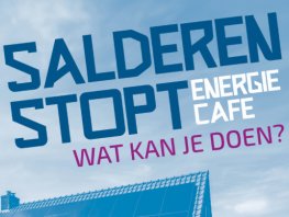 Salderen stopt: wat kun je doen? Endura organiseert gratis Energiecafé